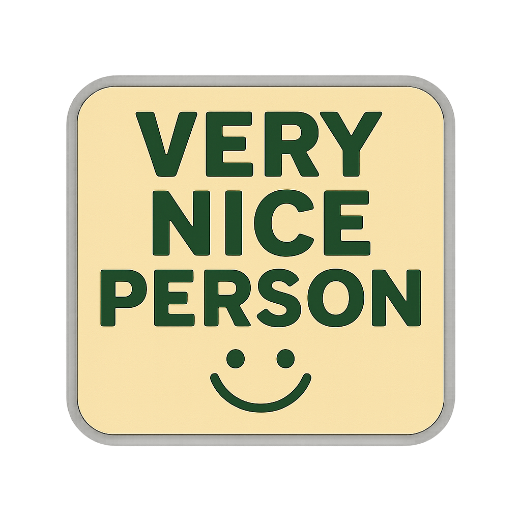 Very Nice Person